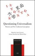 Questioning universalism. Western and new confucian conceptions