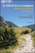 Le valli di Zeri in Lunigiana. Guida alla conoscenza del territorio