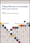 Il lungo Ottocento e le sue immagini. Politica, media, spettacolo