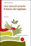 Aree naturali protette. Il futuro che vogliamo