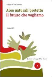 Aree naturali protette. Il futuro che vogliamo