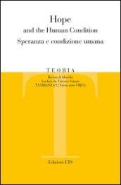 Teoria (2013). 2.Hope and the human condition. Speranza e condizione umana