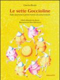 Le sette goccioline. Fiaba attraverso le prime nozioni di teoria musicale