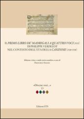 Il primo libro de' madrigali a quatro voci (1533) di Philippe Verdelot nel contesto dell'età della canzone (1520-1530)