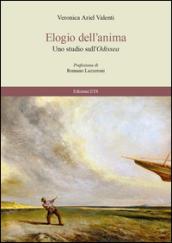 Elogio dell'anima. Uno studio sull'Odissea