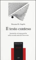 Il testo conteso. Semiotiche ed ermeneutiche nella seconda metà del novecento