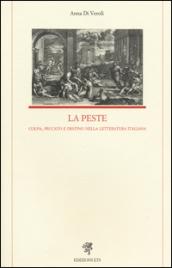 La peste. Colpa, peccato e destino nella letteratura italiana
