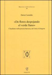 «De flores despojando el verde llano». Claudiano nella poesia barocca, da Faria a Gongora