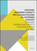 Cohousing. Problemi e progetti per la riqualificazione del patrimonio esistente. Ediz. italiana e inglese