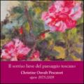 Il sorriso lieve del paesaggio toscano. Christine Oswalt Pesacatori. Opere (1975-2009). Catalogo della mostra (Pisa, 7-24 novembre 2014)