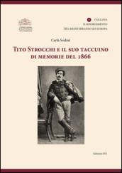 Tito Strocchi e il suo taccuino di memorie del 1866