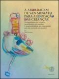 Abordagem de San Miniato para a educaçao das crianças (A). Con DVD