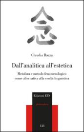 Dall'analitica all'estetica. Metafora e metodo fenomenologico come alternativa alla svolta linguistica