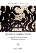 Andata e (non) ritorno. La letteratura dello sterminio fra storia e narrazione