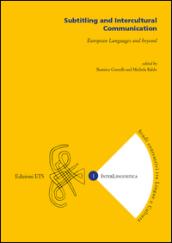 Subtitling and intercultural communication. European languages and beyond