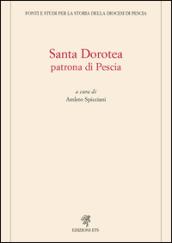 Santa Dorotea. Patrona di Pescia