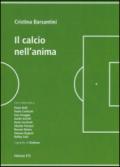 Il calcio nell'anima