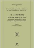 Y si a mudarme a dar un paso pruebo. Discontinuità, intermittenze e durate nella poesia spagnola della modernità