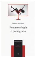 Fenomenologia e pornografia