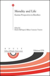 Morality and life. Kantian perspectives in bioethics