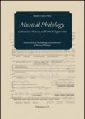 Musical philology. Institutions, history and critical