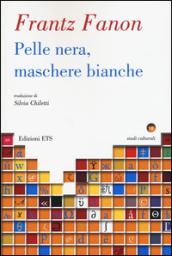 Pelle nera, maschere bianche