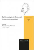 La genealogia della morale. Letture e interpretazioni