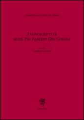 I manoscritti del mons. Pio Alberto del Corona