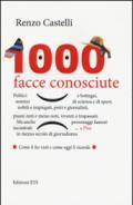 1000 facce conosciute