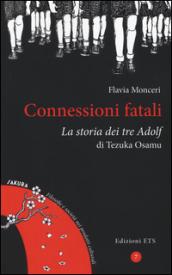 Connessioni fatali. La storia dei tre Adolf di Tezuka Osamu