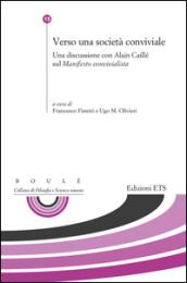 Verso una nuova società conviale. Una discussione con Alain Caillé sul «Manifesto comvivialista»