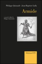 Armide. Ediz. italiana e inglese