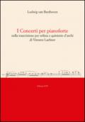 I concerti per pianoforte nella trascrizione per solista e quintetto d'archi di Vincenz Lachner