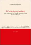 I concerti per pianoforte nella trascrizione per solista e quintetto d'archi di Vincenz Lachner