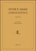 Studi e saggi linguistici (2015). 2: Ancient languages between variations and norm