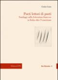 Poeti lettori di poeti. Sondaggi sulla letteratura francese in Italia oltre l'ermetismo