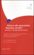 Attacco alla generazione Bataclan: perché? Interviste a otto psicanalisti francesi