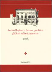 Antico regime e finanza pubblica: gli stati preunitari italiani