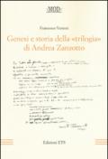 Genesi e storia della «trilogia» di Andrea Zanzotto