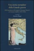 Una storia esemplare della Grande Guerra. Dall'epistolario del sergente Giuseppe Ranieri da Soriano Calabro (1915-1916)