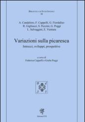 Variazioni sulla picaresca. Intrecci, sviluppi, prospettive