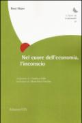 Nel cuore dell'economia, l'inconscio