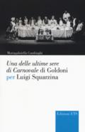Una delle ultime sere di cCarnovale di Goldoni per Luigi Squarzina
