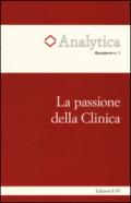 La passione della Clinica