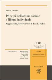 Principi dell'ordine sociale e libertà individuale. Saggio sulla «Jurisprudence» di Lon L. Fuller