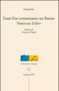 Essai d'un commentaire sur Racine. Notes sur «Esther»