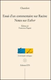 Essai d'un commentaire sur Racine. Notes sur «Esther»