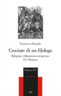 Crociate di un filologo. Religione e illuminismo nel giovane J.G. Hamann