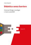 Didattica senza barriere. Universal design, tecnologie
