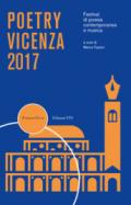 Poetry Vicenza 2017. Rassegna di poesia contemporanea e musica